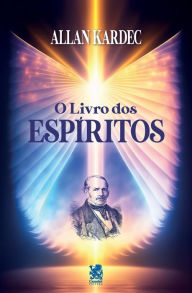 Title: O Livro dos Espíritos, Author: Allan Kardec