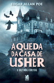 Title: A Queda da Casa de Usher, Author: Edgar Allan Poe