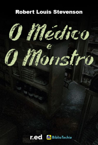 O Médico e o Monstro