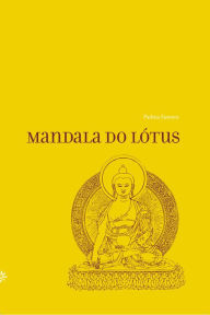 Title: Mandala do Lótus, Author: Padma Samten