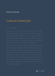 Title: Carta ao [meu] pai, Author: Sofia Karam