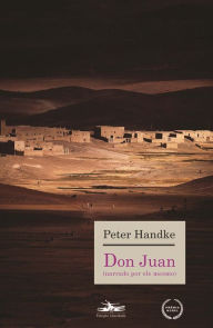 Title: Don Juan (narrado por ele mesmo), Author: Peter Handke