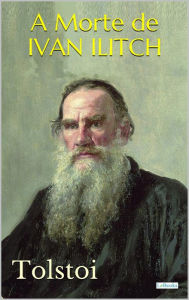 Title: A Morte de Ivan Ilitch, Author: Leo Tolstoy