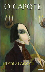 Title: O CAPOTE - Gogol, Author: Nikolai Gogol