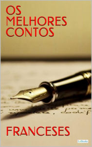 Title: OS MELHORES CONTOS FRANCESES, Author: Diversos