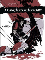 Title: A canção do Cão Negro, Author: Cesar Alcázar