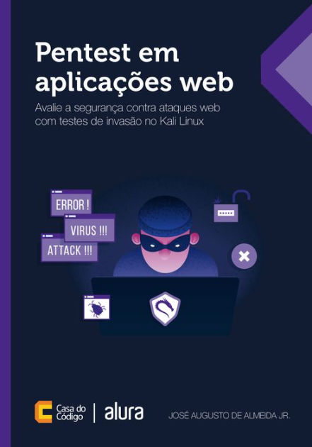 Entenda os Ataques XSS – Cross-Site Scripting