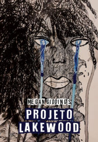 Title: Projeto Lakewood, Author: Megan Giddings