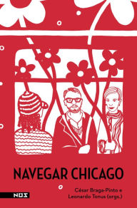 Title: Navegar Chicago, Author: Vários autores