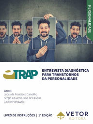 Title: E-TRAP: entrevista diagnóstica para transtornos de personalidade, Author: Lucas Francisco de Carvalho