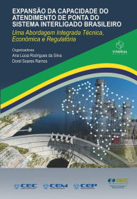 Title: Expansão da capacidade de ponta do Sistema Interligado Brasileiro, Author: Ana Lucia Rodrigues da Silva
