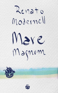 Title: Mare Magnum, Author: Renato Modernell