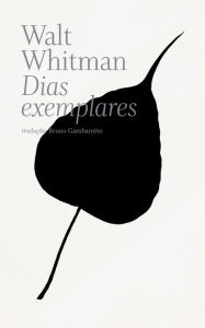 Title: Dias exemplares, Author: Walt Whitman