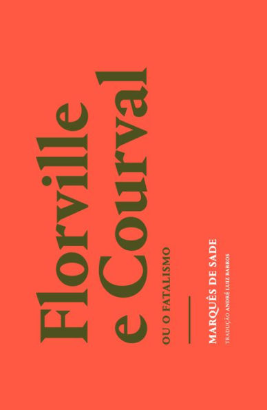 Florville e Courval: ou O fatalismo