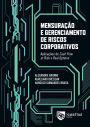 Mensuração e gerenciamento de riscos corporativos : Aplicações de Cash Flow at Risk e Real Options