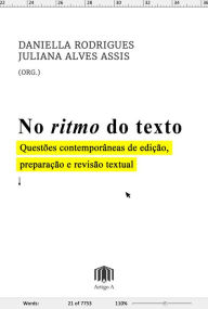 Title: No ritmo do texto: Questões contemporâneas de edição, preparação e revisão textual, Author: Daniella Rodrigues