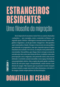 Title: Estrangeiros residentes, Author: Donatella Di Cesare