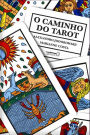 O Caminho do Tarot