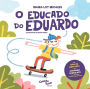 O educado do Eduardo: Gentileza para crianças