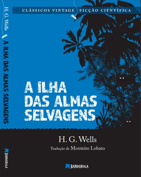 A Ilha das Almas Selvagens