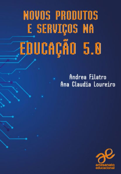 Novos produtos e serviços na Educação 5.0