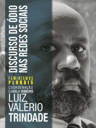 Title: Discurso de ódio nas redes sociais, Author: Luiz Valério Trindade