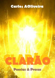Title: Clarão, Author: Carlos A. Oliveira