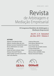 Title: Revista de Arbitragem e Mediação Empresarial: VI Congresso Brasileiro de Arbitragem e Mediação Empresarial - CBAME, Author: Adauto José Valentim Neto