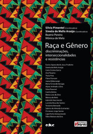 Title: Raça e gênero: Discriminações, interseccionalidades e resistências, Author: Silvia Pimentel