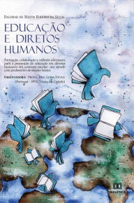 Title: Educação e Direitos Humanos, Author: Dalimar de Matos Ribeiro da Silva