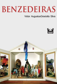 Title: Benzedeiras, Author: VICTOR AUGUSTUS GRACIOTTO SILVA