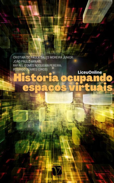 História ocupando espaços virtuais: (LiceuOnline)