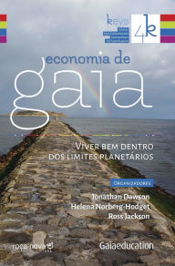 Title: Economia de gaia: viver bem dentro dos limites planetários, Author: Jonathan Dawson