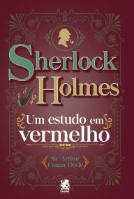 Title: Sherlock Holmes - Um Estudo em Vermelho, Author: Arthur Conan Doyle