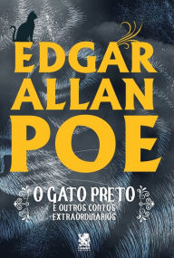 Title: O Gato Preto e Outros Contos Extraordinï¿½rios, Author: Edgar Allan Poe