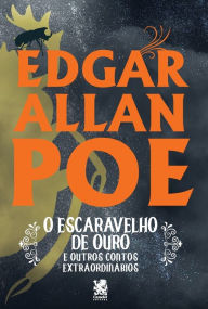 Title: O Escaravelho de Ouro, Author: Edgar Allan Poe