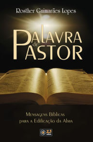 Title: Palavra de pastor, Author: Rosther Guimarães Lopes