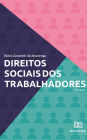 Direitos Sociais dos Trabalhadores