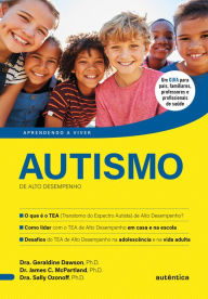 Title: Autismo de Alto Desempenho, Author: Geraldine Dawson PhD