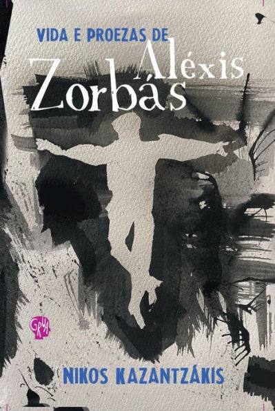 Vida e proezas de Aléxis Zorbás