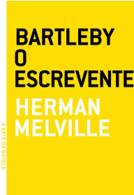 Title: Bartleby, o escrevente, Author: Herman Melville