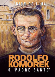 Title: Rodolfo Komorek, Author: Ébion de Lima