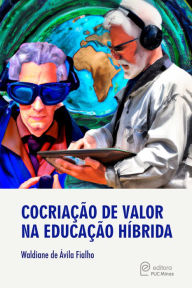 Title: Cocriação de valor na educação híbrida, Author: Waldiane de
