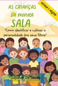 Title: As Crianças Da Minha Sala, Author: Dayane De Souza