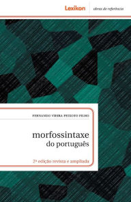 Title: Morfossintaxe do português, Author: Fernando Vieira Peixoto Filho