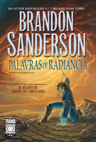 Title: Palavras de Radiância: Livro 2, Author: Brandon Sanderson