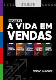 Title: Coleção A Vida em Vendas, Author: Nelson Gimenez