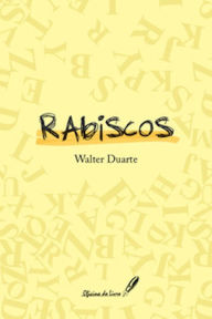 Title: Rabiscos, Author: Walter Duarte