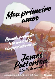 Title: Meu primeiro amor, Author: James Patterson