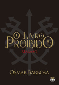Title: O Livro Proibido - Marabô, Author: Barbosa Osmar